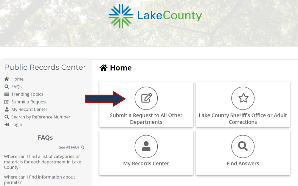 A screenshot of the public records center with menu options to submit a request to all other departments, information about Lake County Sheriff's Office or Adults Corrections, Records Center to manage record requests and find answers search tool from the Lake County Sheriff’s Office website.